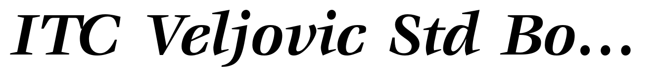 ITC Veljovic Std Bold Italic
